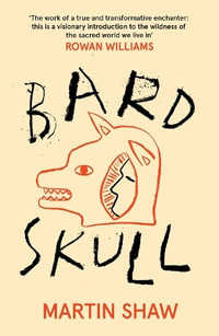 Bardskull - Martin Shaw