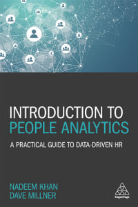 Introduction to People Analytics : A Practical Guide to Data-driven HR - Nadeem Khan