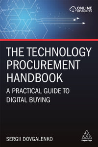 The Technology Procurement Handbook : A Practical Guide to Digital Buying - Sergii Dovgalenko