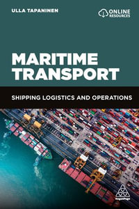 Maritime Transport : Shipping Logistics and Operations - Ulla Tapaninen