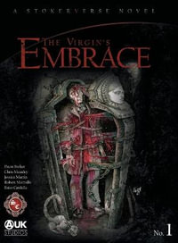 The Virgin's Embrace : A thrilling adaptation of a story originally written by Bram Stoker - Dacre Stoker