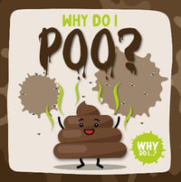 Poo : Why Do I? - Kirsty Holmes