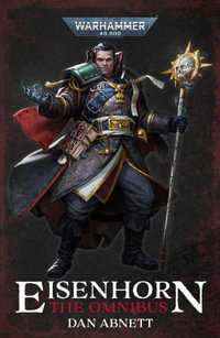 Eisenhorn: The Omnibus : Warhammer 40,000 - Dan Abnett