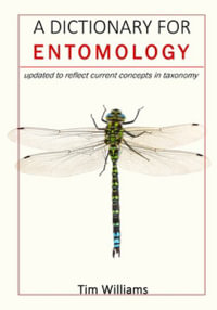 Dictionary for Entomology - Tim Williams