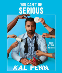 You Can't Be Serious - Kal Penn