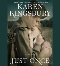 Just Once - Karen Kingsbury