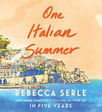 One Italian Summer - Rebecca Serle