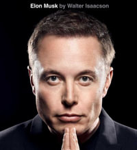 Elon Musk - Walter Isaacson