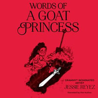 Words of a Goat Princess - Jessie Reyez