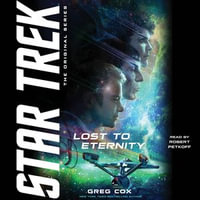 Lost to Eternity : Star Trek: The Original Series - Robert Petkoff