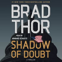 Shadow of Doubt : A Thriller - Armand Schultz
