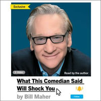 What This Comedian Said Will Shock You - Bill Maher