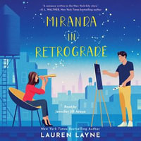 Miranda in Retrograde - Jennifer Jill Araya