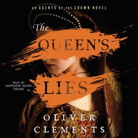 The Queen's Lies : A Novel - Matthew Lloyd Davies