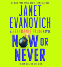 Now or Never : Stephanie Plum - Janet Evanovich