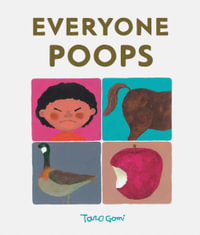 Everyone Poops : Taro Gomi - Taro Gomi