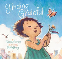 Finding Grateful - Dianne White