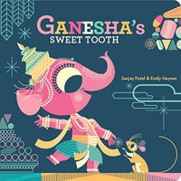 Ganesha's Sweet Tooth - Emily Haynes