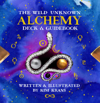 The Wild Unknown Alchemy Deck and Guidebook (Official Keepsake Box Set) - Kim Krans