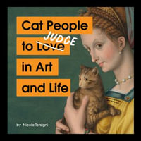 Cat People to Judge in Art and Life - Nicole Tersigni