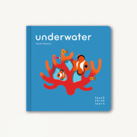 TouchThinkLearn : Underwater - Xavier Deneux