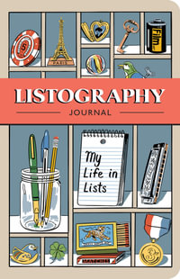 Listography Journal (Updated Edition) : My Life in Lists - Lisa Nola