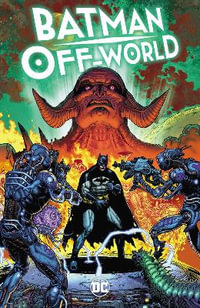 Batman : Off-World - Doug Mahnke