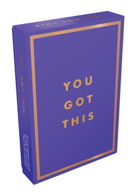 You Got This : 52 Courageous Cards to Help You Summon Your Inner Strength - Summersdale Publishers