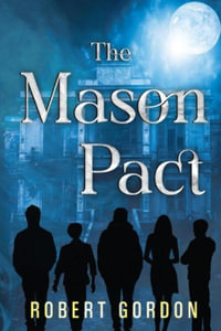 The Mason Pact - Robert Gordon