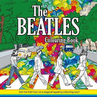 The Beatles Colouring Book : Mindful Colouring - Igloo Books