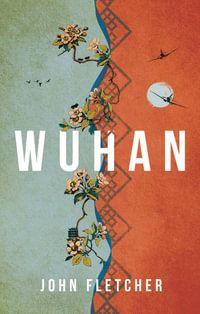 Wuhan - John Fletcher