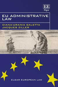 EU Administrative Law : Elgar European Law series - Diana-Urania Galetta