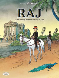 Raj Vol. 1 : The Missing Nabobs of the City of God - Wilbur