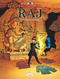 Raj Vol. 2 : An Oriental Gentleman - Wilbur