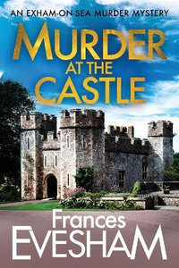 Murder at the Castle - Frances Evesham