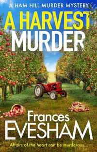 A Harvest Murder - Frances Evesham