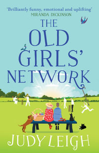 The Old Girls' Network - Judy Leigh