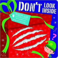 Don't Look Inside Watch out! The Monsters are Taking Over Christmas... - Rosie Greening