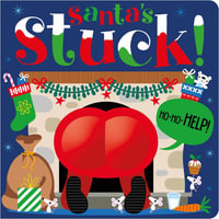 Santa's Stuck! - Rosie Greening