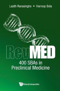 Revmed 400 Sbas in Preclinical Medicine - Lasith Ranasinghe