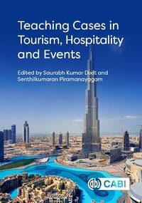 Teaching Cases in Tourism, Hospitality and Events - Dr Saurabh Kumar Dixit