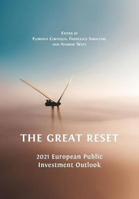 The Great Reset : 2021 European Public Investment Outlook - Floriana Cerniglia