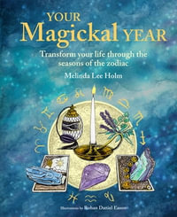 Your Magickal Year - Melinda Lee Holm