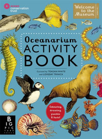 Oceanarium Activity (Welcome to the Museum) : Welcome To The Museum - Loveday Trinick