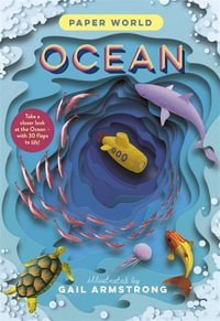 Ocean (Paper World) : A fact-packed novelty book with 30 flaps to lift! - Gail Armstrong