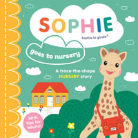 Sophie goes to Nursery (Sophie la girafe) - Vulli