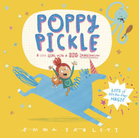 Poppy Pickle - Emma Yarlett