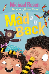 Mad In The Back (Acorn Edition) : Acorns - Michael Rosen