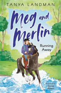 Meg And Merlin : Running Away - Tanya Landman