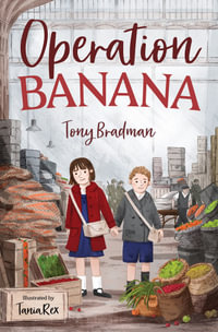 Operation Banana : 4u2read - Tony Bradman